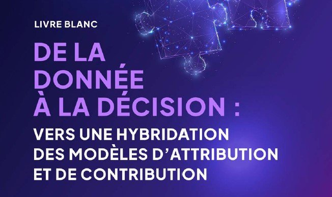 Illustration de l'article : Modèles d’attribution et de contribution – Livre blanc Alliance Digitale – 2026