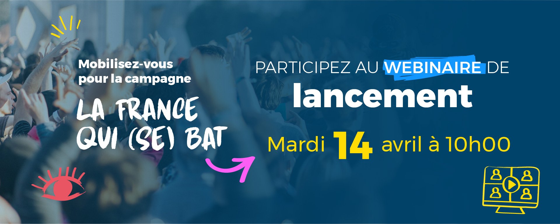 Illustration de l'article : Webinaire de lancement de la campagne « La France qui (se) bat »