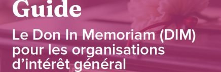 Illustration de l'article : Guide – Le Don In Memoriam (DIM) pour les OSBL – France générosités 2026