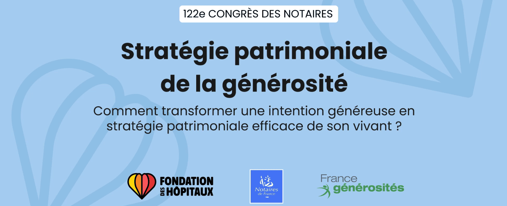 présentation de la stratégie patrimoniale de la générosité