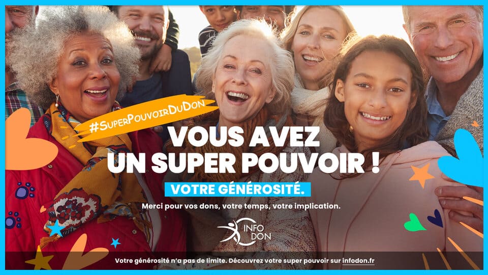Illustration de l'article : Super Pouvoir Du Don, la nouvelle campagne d’infodon.fr et du réseau France générosités – février 2024