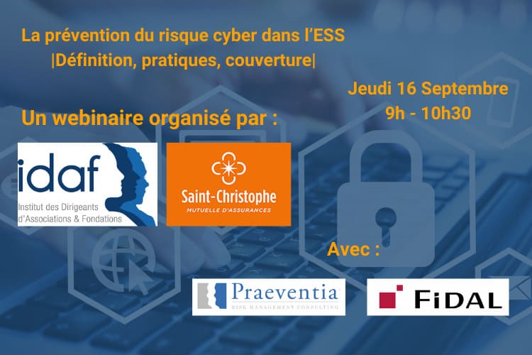 La prévention du risque cyber dans l'ESS - 16 septembre 2021 - IDAF