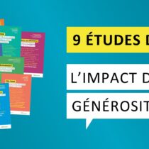 9 études de cas sur l’impact de la générosité – Novembre 2021