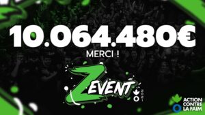 Résultat du Z Event 2021 au profit d'action contre la faim