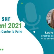 Retour sur le ZEvent 2021 avec Lucie Codiasse d’Action Contre la Faim – ACF