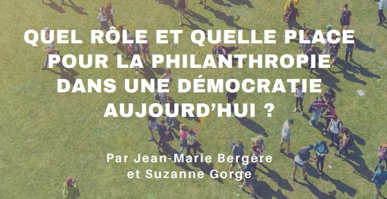 rapport role et place philanthropie démocratie - terra nova - mai 2022
