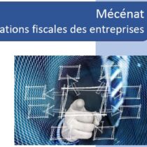 Mécénat : Etude des déclarations fiscales des entreprises de 2020 – mai 2022