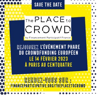 the place to crowd 2023 - financement participatif france