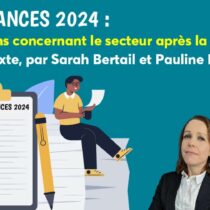 Loi de finances pour 2024 : les dispositions concernant le secteur après la promulgation officielle du texte