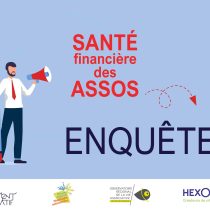 La santé financière des associations – nouvelle enquête nationale